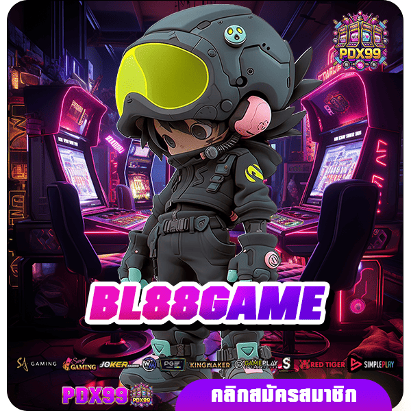 BL88GAME ทางเข้าหลัก เกมสล็อตแตกไว สร้างกำไรได้คุ้มค่าทันที